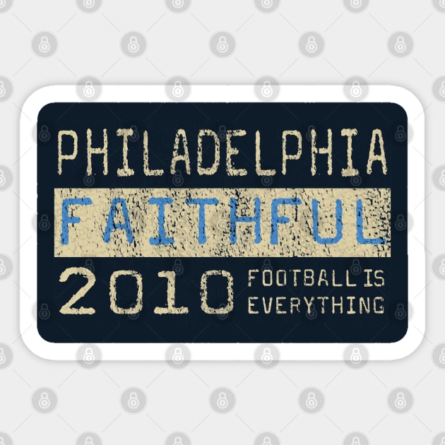 Football Is Everything - Philadelphia Union Faithful Sticker by FOOTBALL IS EVERYTHING